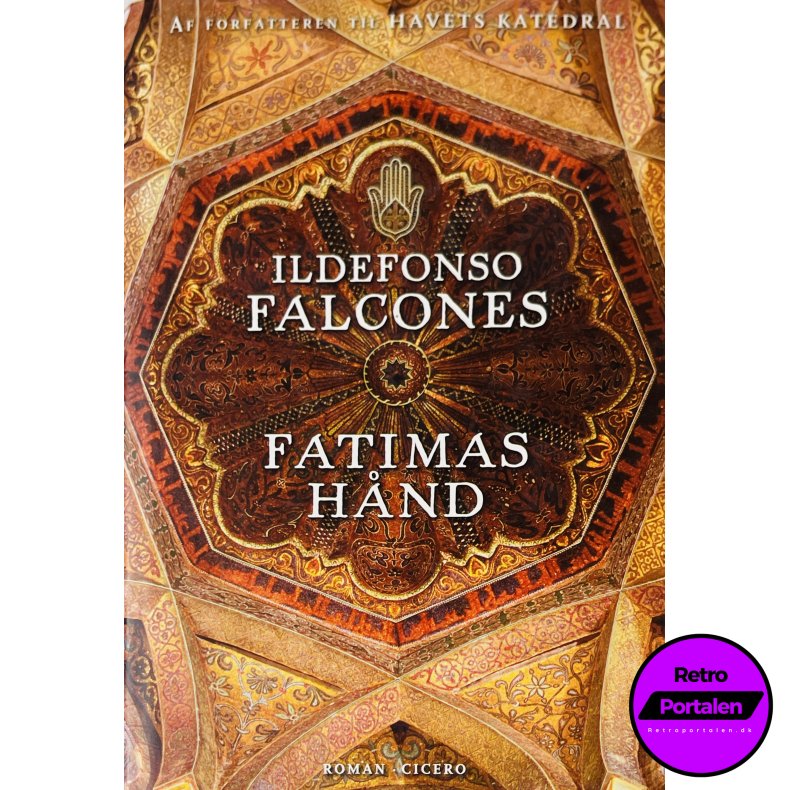 Fatimas H�nd (Ildefonso Falcones) (Cicero) (Dansk)