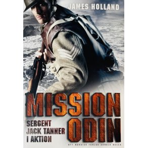Mission Odin (James Holland) (Nyt Nordisk Forlag Arnold Busck) (Dansk)