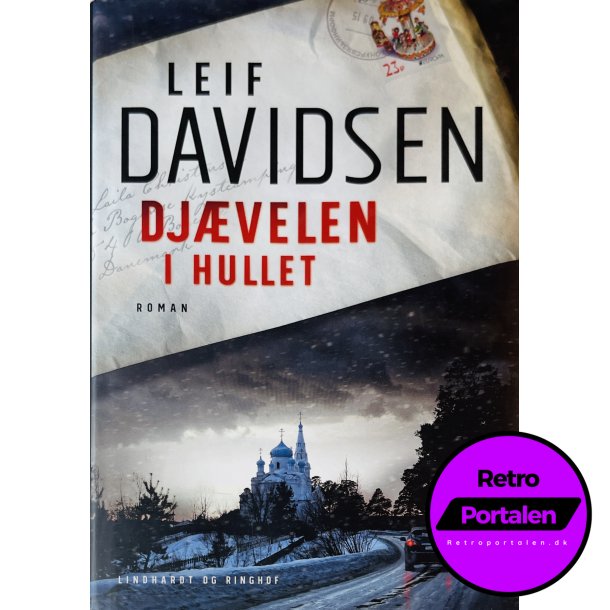 Djvelen I Hullet (Leif Davidsen) (Lindhardt Og Ringhof) (Dansk)