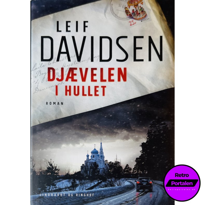 Djvelen I Hullet (Leif Davidsen) (Lindhardt Og Ringhof) (Dansk)