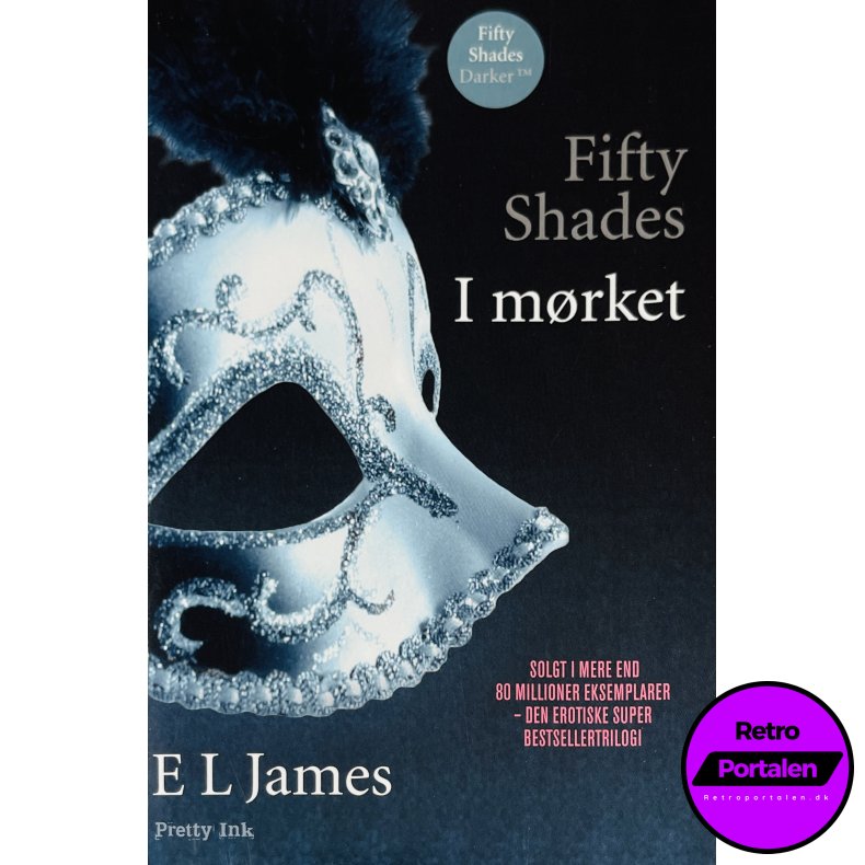 I M�rket (Fifty Shades) (E L James) (Pretty Ink) (Dansk)