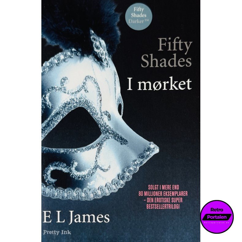 I M�rket (Fifty Shades) (E L James) (Pretty Ink) (Dansk)