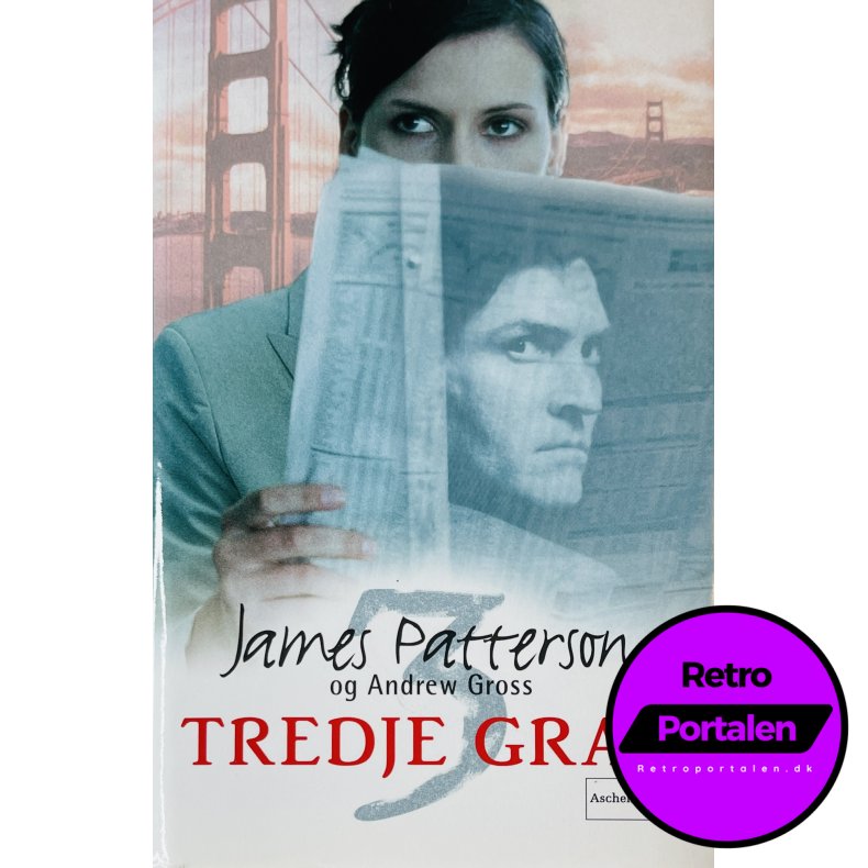 Tredje Grad (James Patterson Og Andrew Gross) (Egmont Bogklubberne) (Dansk)
