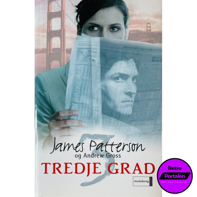 Tredje Grad (James Patterson Og Andrew Gross) (Egmont Bogklubberne) (Dansk)
