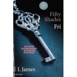 Fri (Fifty Shades) (E L James (Pretty Ink) (Dansk)