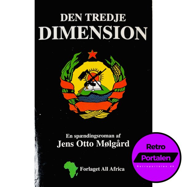 Den Tredje Dimension (Jens Otto Mlgrd) (Forlaget All Africa) (Dansk)