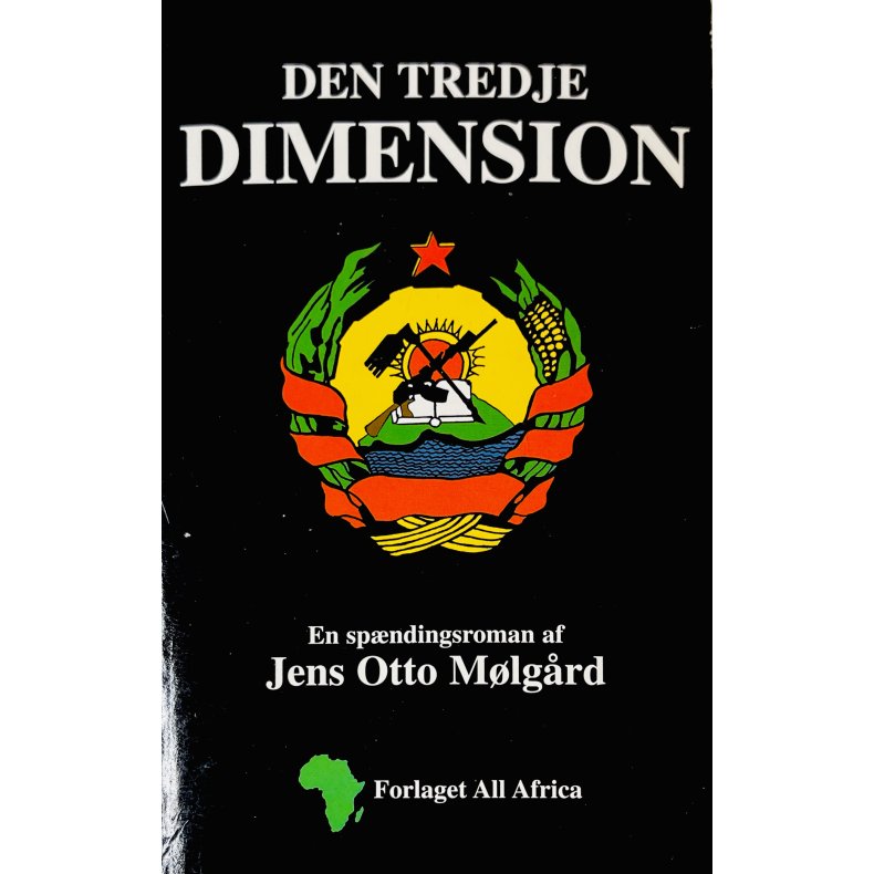 Den Tredje Dimension (Jens Otto M�lg�rd) (Forlaget All Africa) (Dansk)