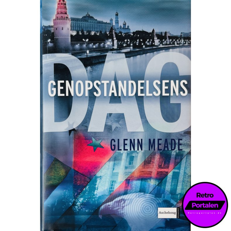 Genopstandelsens Dag 2 (Glenn Meade) (Egmont Bogklubberne) (Dansk)