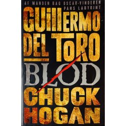 Blod (Guillermo Del Toro) (Chuck Hogan) (Hr. Ferdinand) (Dansk)