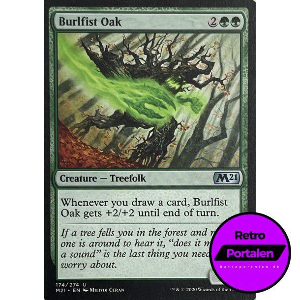 Burlfist Oak