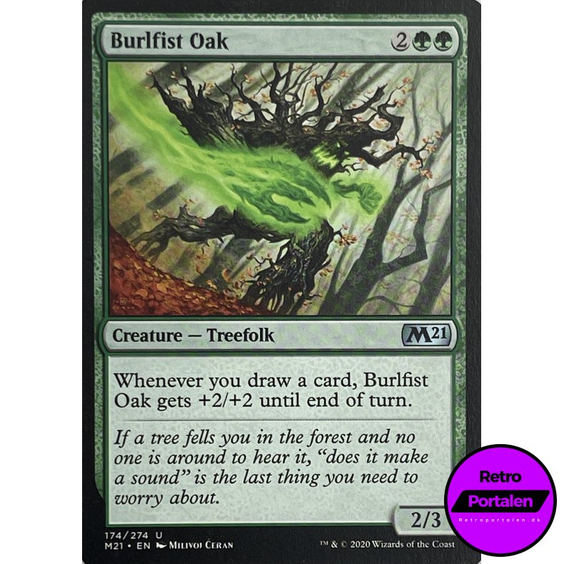 Burlfist Oak