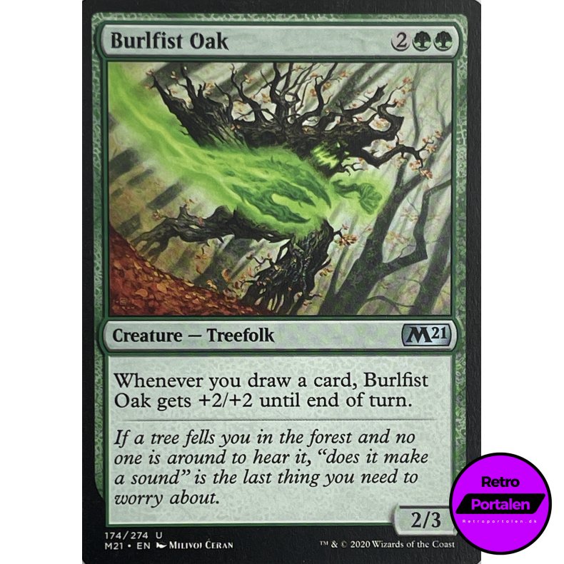 Burlfist Oak