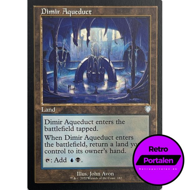 Dimir Aqueduet