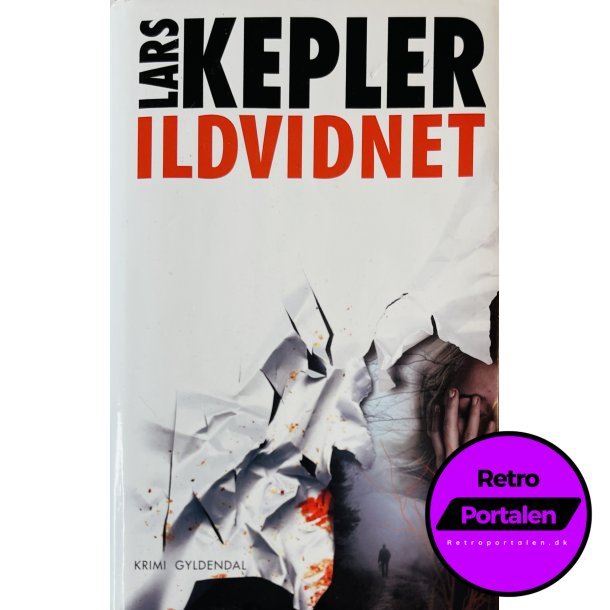 Ildvidnet (Lars Kepler) (Dansk)