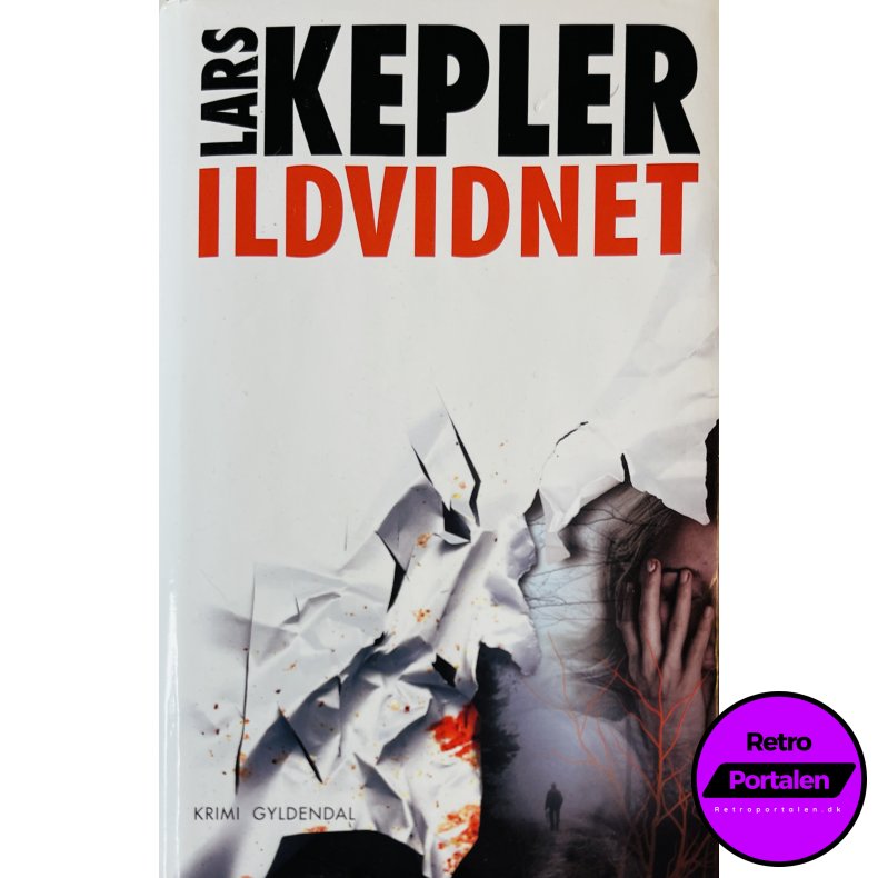 Ildvidnet (Lars Kepler) (Dansk)