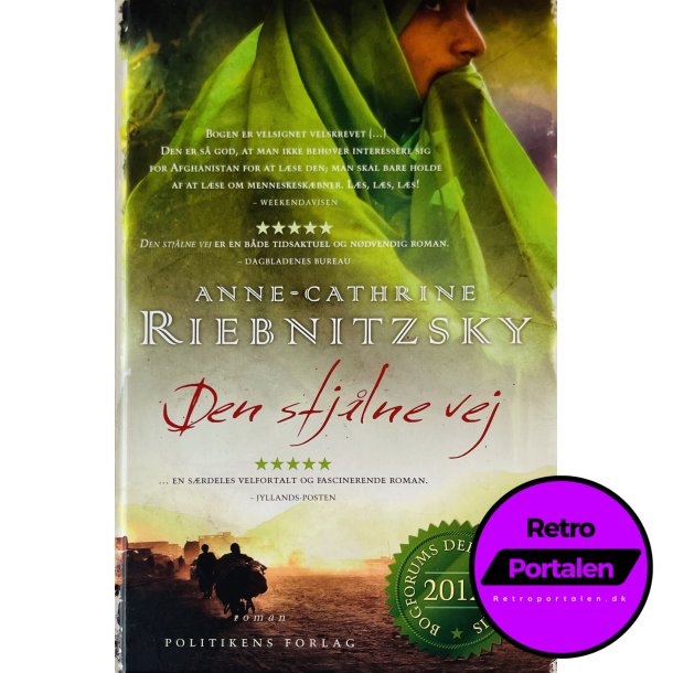 Den Stjlne Vej (Anne-Cathrine Riebnitzsky) (Dansk)