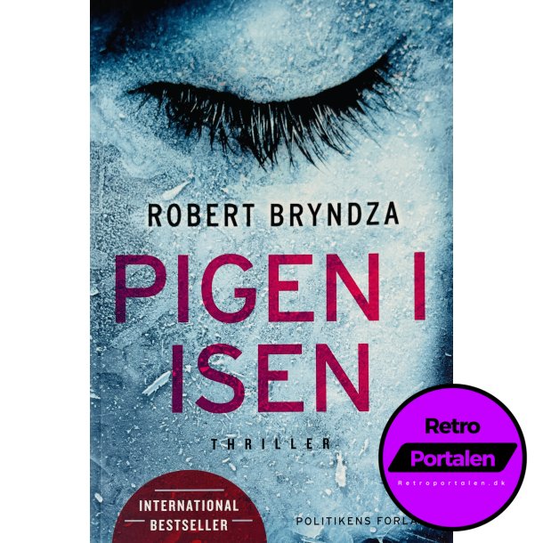 Pigen I Isen (Robert Bryndza) (Dansk)