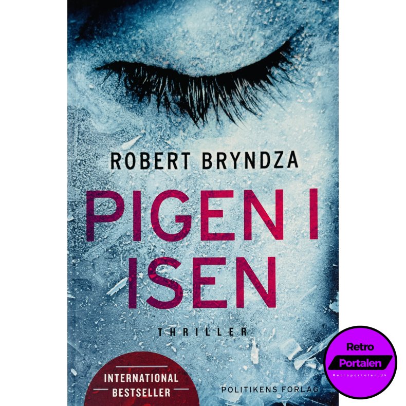 Pigen I Isen (Robert Bryndza) (Dansk)