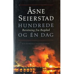 Hundrede Og En Dag (�sne Seierstad) (Dansk)