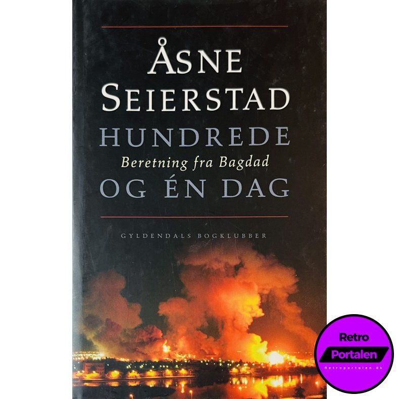Hundrede Og En Dag (�sne Seierstad) (Dansk)