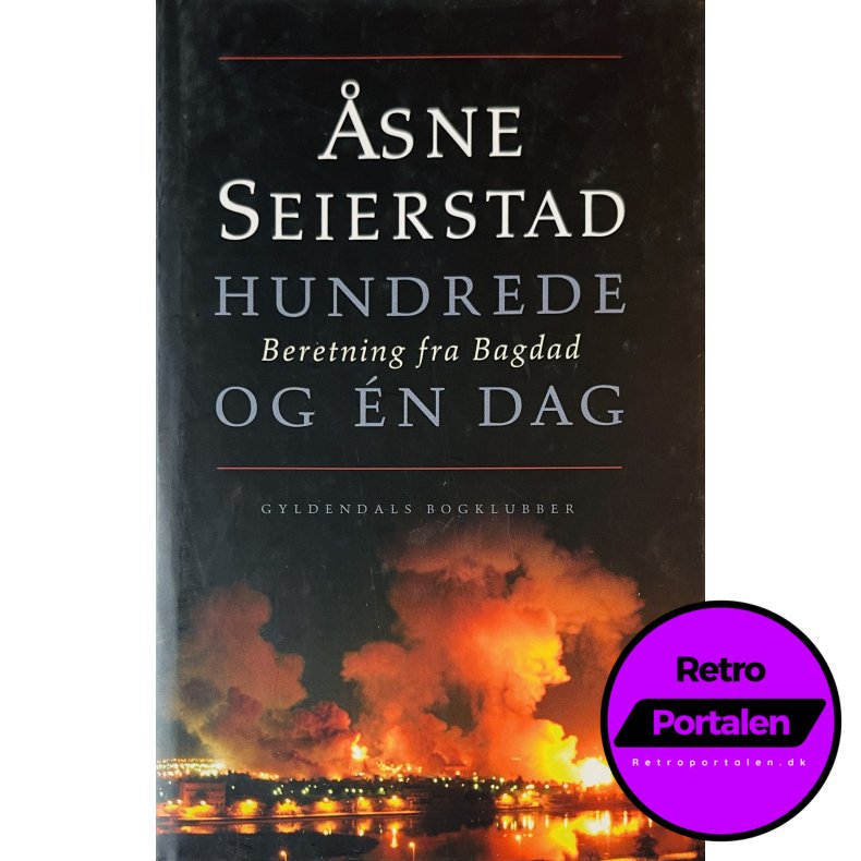Hundrede Og En Dag (�sne Seierstad) (Dansk)