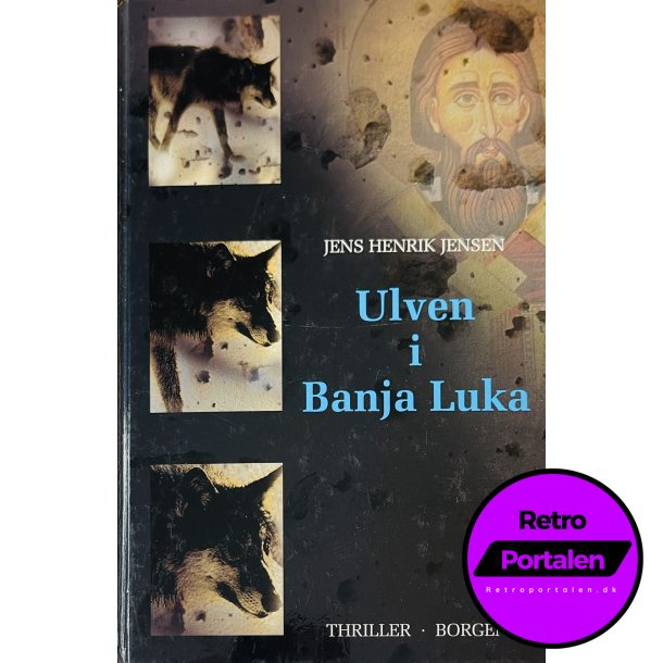 Ulven I Banja Luka (Jens Henrik Jensen) (Dansk)