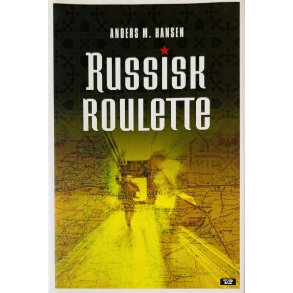 Russisk Roulette (Anders M. Hansen) (Dansk)