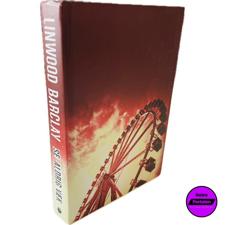 Se Aldrig V�k (Linwood Barclay) (Dansk)