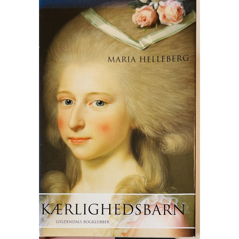 K�rlighedsbarn (Maria Helleberg) (Dansk)
