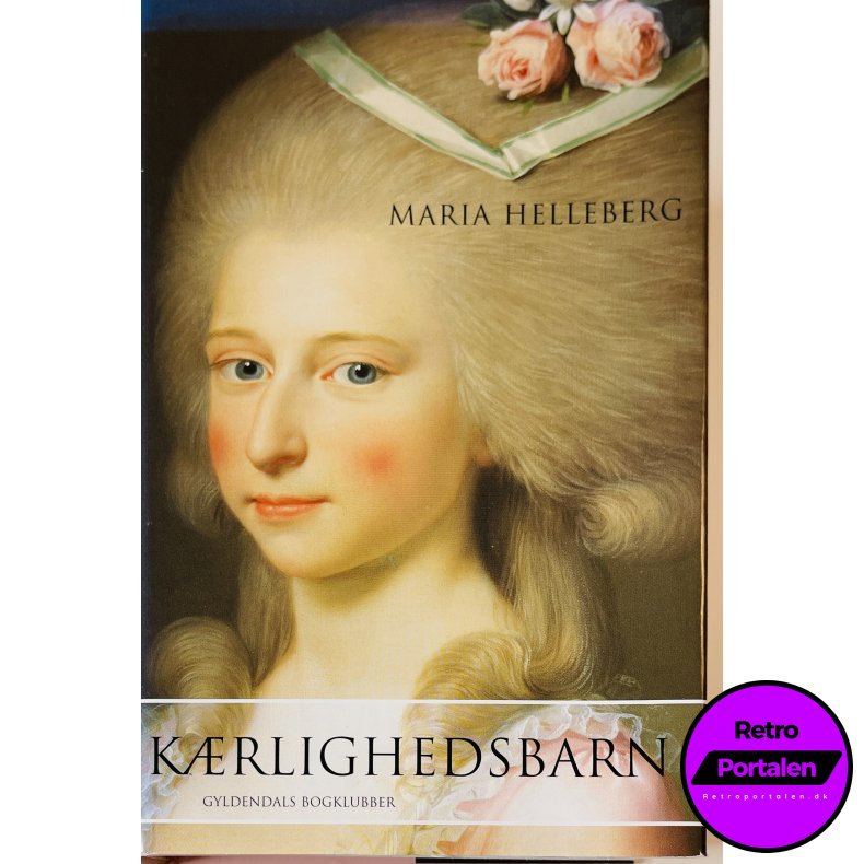 K�rlighedsbarn (Maria Helleberg) (Dansk)