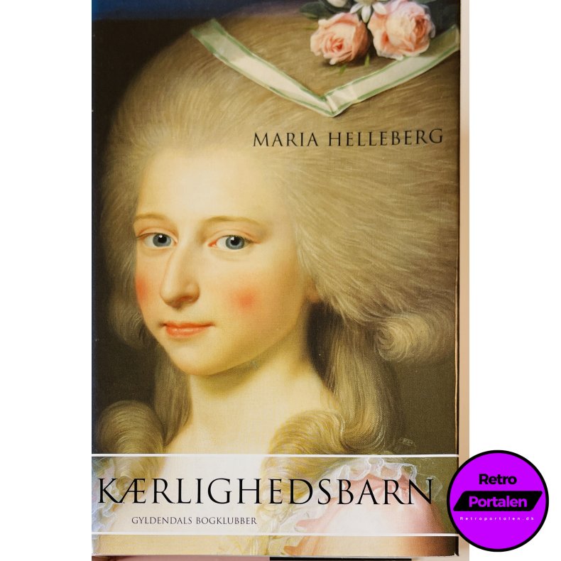 K�rlighedsbarn (Maria Helleberg) (Dansk)