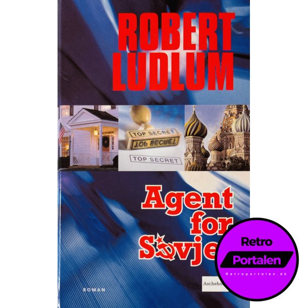 Agent For Sovjet (Robert Ludlum) (Dansk)