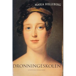 Dronningeskolen (Maria Helleberg) (Dansk)