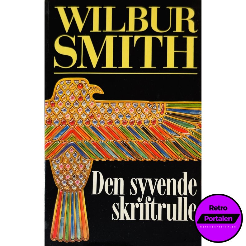 Den Syvende Skriftrulle Del. 2 (Wilbur Smith) (Dansk)