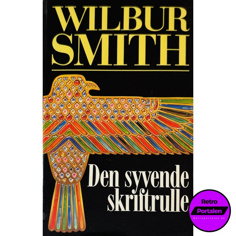 Den Syvende Skriftrulle Del. 2 (Wilbur Smith) (Dansk)