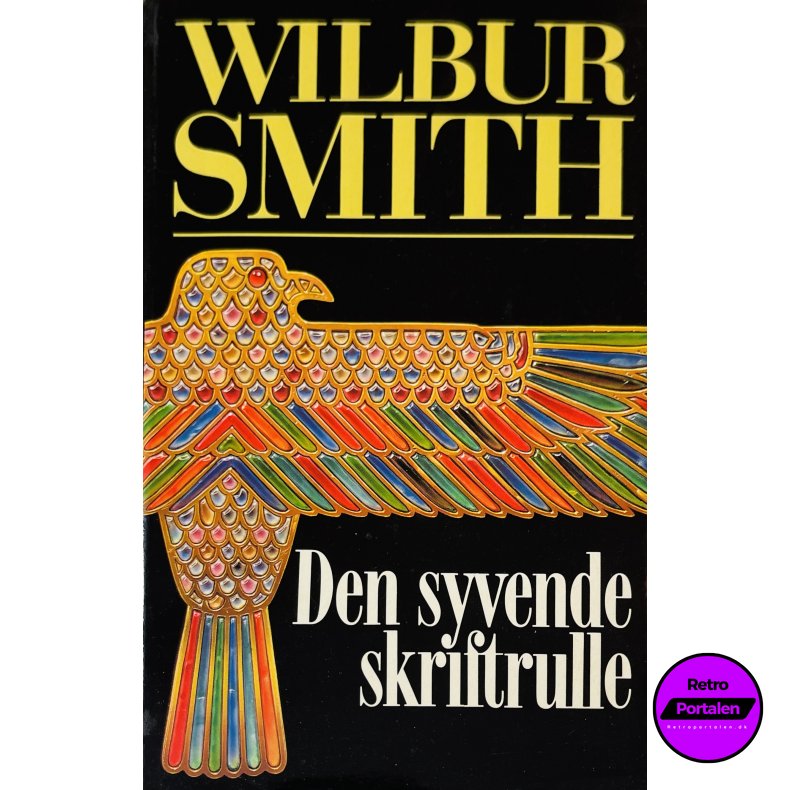 Den Syvende Skriftrulle Del. 2 (Wilbur Smith) (Dansk)