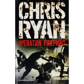 Operation Firefight (Chris Ryan) (Dansk)