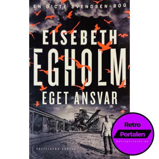 Eget Ansvar (Elsebeth Egholm) (Dansk)