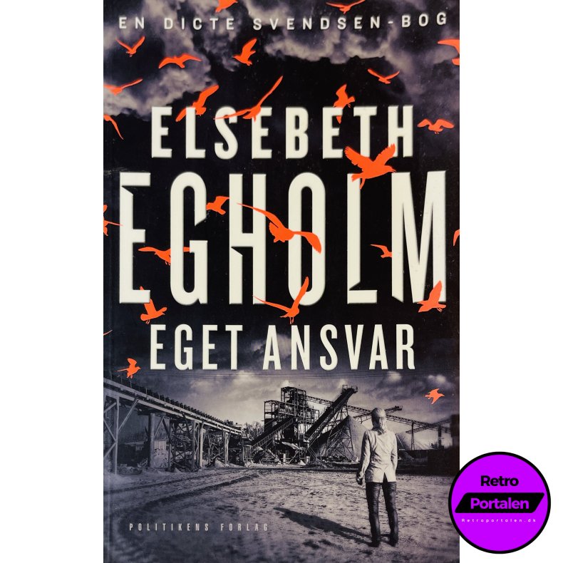 Eget Ansvar (Elsebeth Egholm) (Dansk)