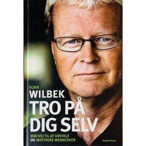 Tro P Dig Selv (Ulrik Wilbek) (Dansk)