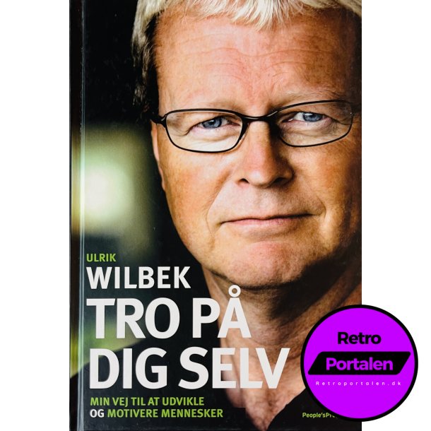 Tro P Dig Selv (Ulrik Wilbek) (Dansk)