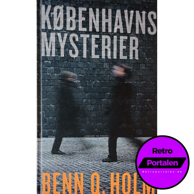 K�benhavns Mysterier (Benn Q. Holm) (Dansk)