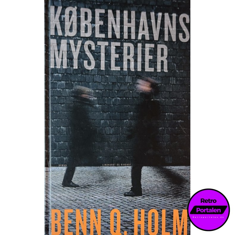 K�benhavns Mysterier (Benn Q. Holm) (Dansk)