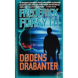 Ddens Drabanter (Frederick Forsyth) (Dansk)