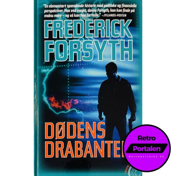 Ddens Drabanter (Frederick Forsyth) (Dansk)