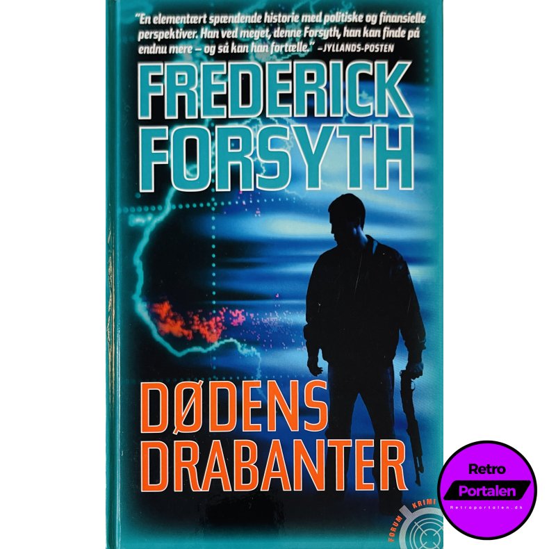 D�dens Drabanter (Frederick Forsyth) (Dansk)
