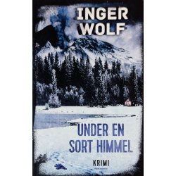 Under En Sort Himmel (Inger Wolf) (Dansk)