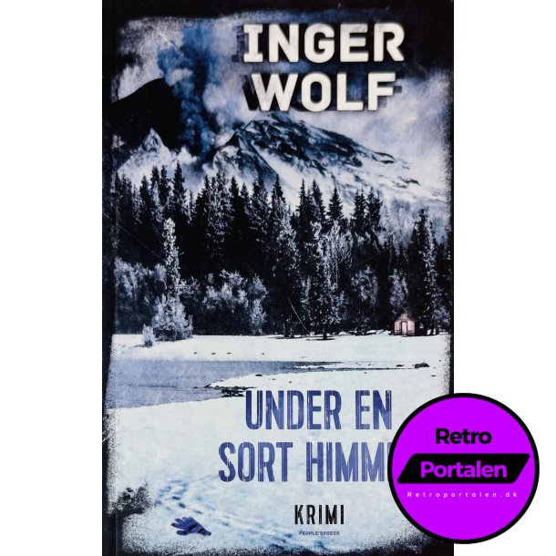 Under En Sort Himmel (Inger Wolf) (Dansk)