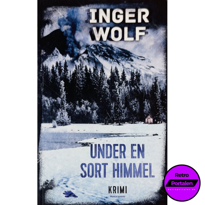 Under En Sort Himmel (Inger Wolf) (Dansk)