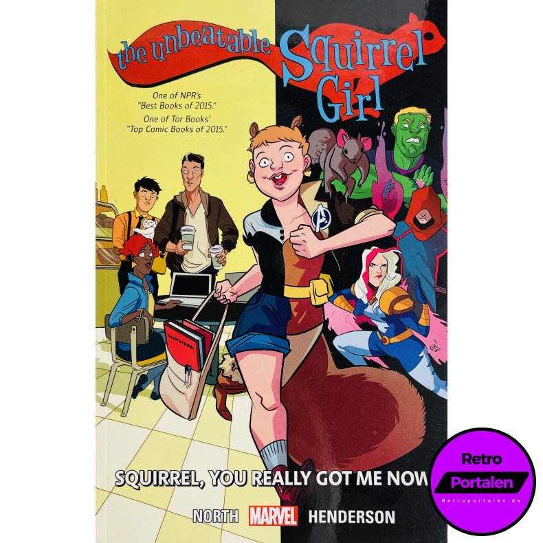 The Unbeatable Squirrel Girl: Squirrel, You Really Got Me Now (Engelsk) (Marvel)